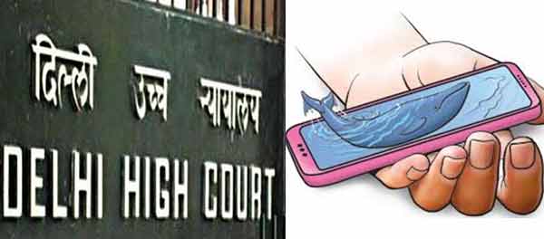 Delhi HC expresses concern over the 'blue whale challenge