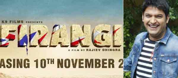 First look of Kapil Sharma's 'Firangi' released