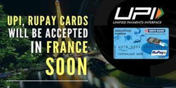 UPI and Rupay card services will be available in France